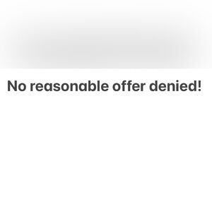 Reasonable offers accepted!